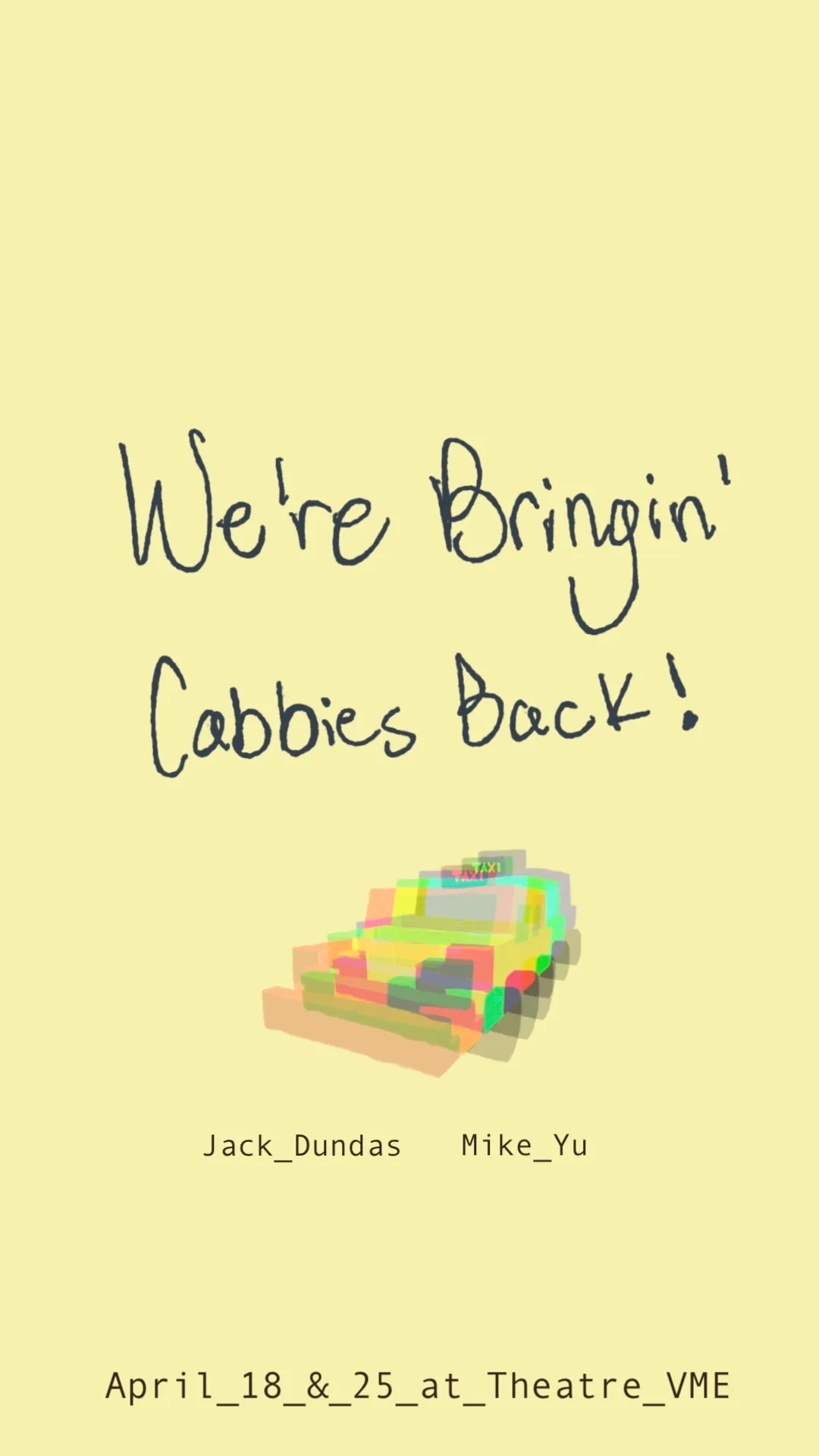 We're Bringin' Cabbies Back! poster